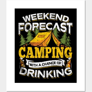 Weekend Forecast Camping With A Chance Of Drinking Posters and Art